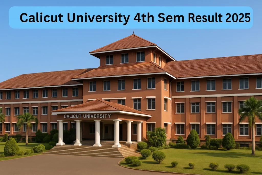 Calicut University 4th Sem Result 2025