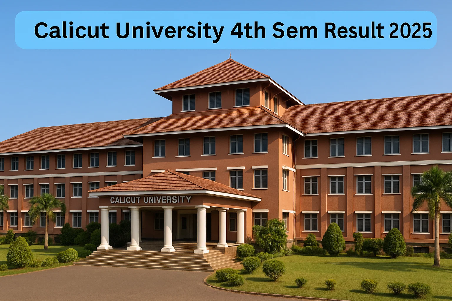 Calicut University 4th Sem Result 2025